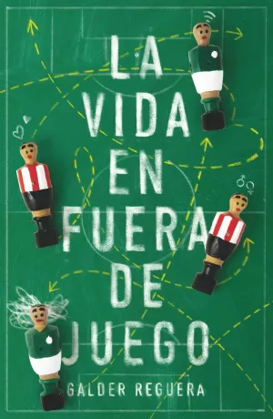 LA VIDA EN FUERA DE JUEGO LA VIDA EN FUERA DE JUEGO