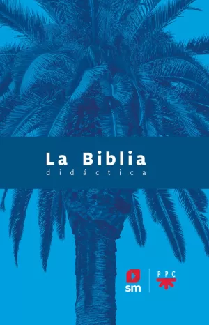 LA BIBLIA DIDÁCTICA - CEE