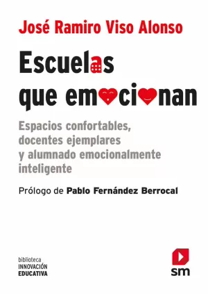 ESCUELAS QUE EMOCIONAN ESCUELAS QUE EMOCIONAN