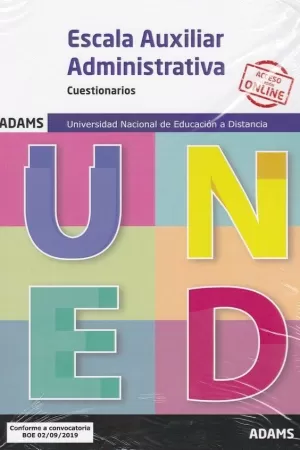 CUESTIONARIOS ESCALA AUXILIAR ADMINISTRATIVA UNIVERSIDAD NACIONAL DE EDUCACIÓN A CUESTIONARIOS ESCALA AUXILIAR ADMINISTRATIVA UNIVERSIDAD NACIONAL DE EDUCACIÓN A