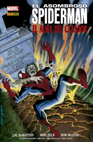 EL ASOMBROSO SPIDERMAN. EL ALMA DE CAZADOR EL ASOMBROSO SPIDERMAN. EL ALMA DE CAZADOR