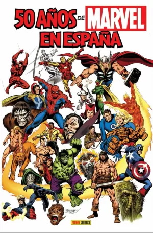 50 AÑOS DE MARVEL EN ESPAÑA
