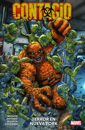 100% MARVEL COEDICIONES CONTAGIO. TERROR EN NUEVA YORK