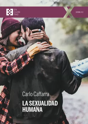 LA SEXUALIDAD HUMANA LA SEXUALIDAD HUMANA