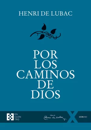 POR LOS CAMINOS DE DIOS POR LOS CAMINOS DE DIOS