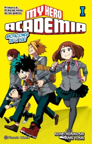 MY HERO ACADEMIA Nº 01 (NOVELA) MY HERO ACADEMIA Nº 01 (NOVELA)