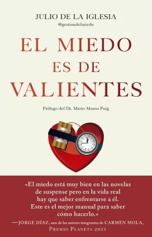 EL MIEDO ES DE VALIENTES EL MIEDO ES DE VALIENTES