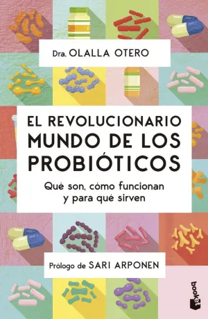 REVOLUCIONARIO MUNDO DE LOS PROBIOTICOS, EL