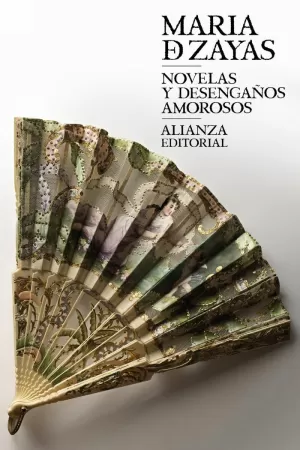 NOVELAS Y DESENGAÑOS AMOROSOS NOVELAS Y DESENGAÑOS AMOROSOS