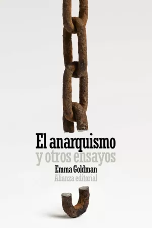 EL ANARQUISMO Y OTROS ENSAYOS EL ANARQUISMO Y OTROS ENSAYOS