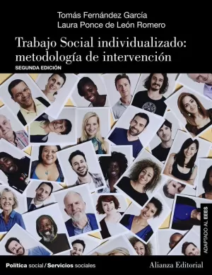 TRABAJO SOCIAL INDIVIDUALIZADO: METODOLOGÍA DE INTERVENCIÓN (2.ª EDICIÓN) TRABAJO SOCIAL INDIVIDUALIZADO: METODOLOGÍA DE INTERVENCIÓN (2.ª EDICIÓN)