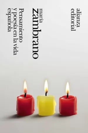 PENSAMIENTO Y POESÍA EN LA VIDA ESPAÑOLA PENSAMIENTO Y POESÍA EN LA VIDA ESPAÑOLA