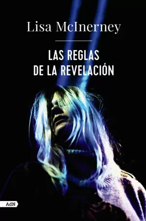 LAS REGLAS DE LA REVELACIÓN (ADN) LAS REGLAS DE LA REVELACIÓN (ADN)