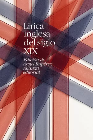 LÍRICA INGLESA DEL SIGLO XIX LÍRICA INGLESA DEL SIGLO XIX