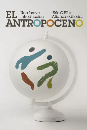 EL ANTROPOCENO: UNA BREVE INTRODUCCIÓN EL ANTROPOCENO: UNA BREVE INTRODUCCIÓN