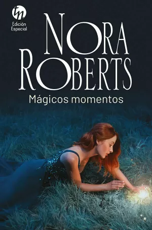 MÁGICOS MOMENTOS MÁGICOS MOMENTOS