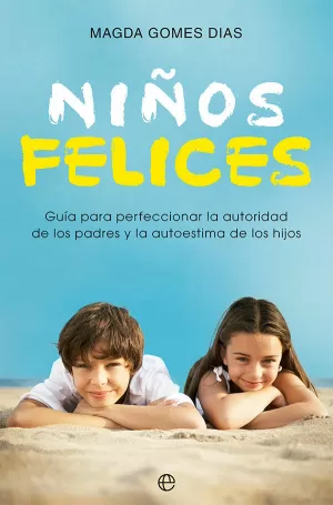 NIÑOS FELICES NIÑOS FELICES