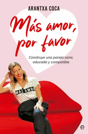 MÁS AMOR, POR FAVOR MÁS AMOR, POR FAVOR