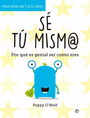 SÉ TÚ MISM@ SÉ TÚ MISM@