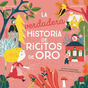 LA VERDADERA HISTORIA DE RICITOS DE ORO LA VERDADERA HISTORIA DE RICITOS DE ORO