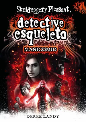 DETECTIVE ESQUELETO: MANICOMIO DETECTIVE ESQUELETO: MANICOMIO