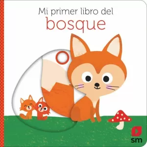 MI PRIMER LIBRO DEL BOSQUE MI PRIMER LIBRO DEL BOSQUE