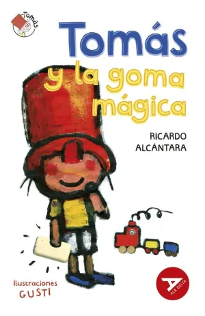 TOMAS Y LA GOMA MAGICA