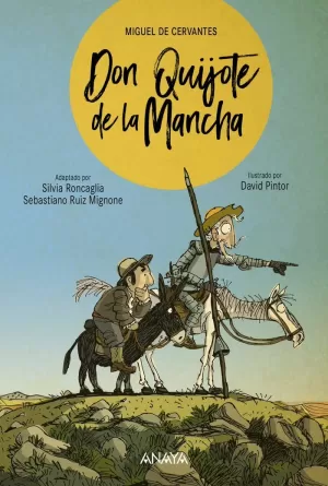 DON QUIJOTE DE LA MANCHA DON QUIJOTE DE LA MANCHA