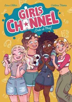 GIRLS CHANNEL. ¡DALE AL