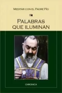 PALABRAS QUE ILUMINAN PALABRAS QUE ILUMINAN