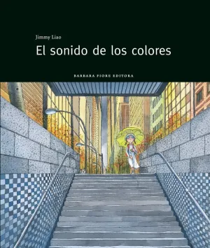 SONIDO DE LOS COLORES (CARTONE)