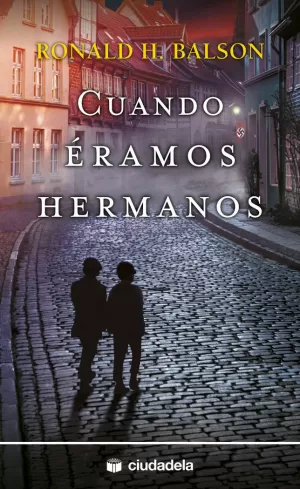 CUANDO ÉRAMOS HERMANOS CUANDO ÉRAMOS HERMANOS
