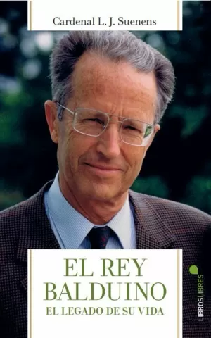 EL REY BALDUINO EL REY BALDUINO
