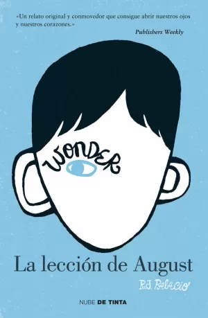 WONDER. LA LECCIÓN DE AUGUST WONDER. LA LECCIÓN DE AUGUST