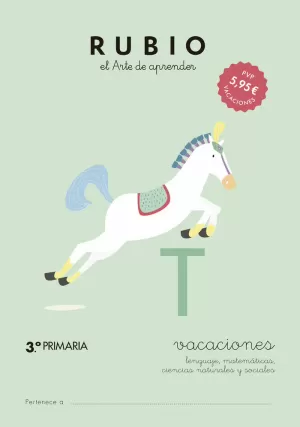 VACACIONES RUBIO (3.º DE PRIMARIA) VACACIONES RUBIO (3.º DE PRIMARIA)