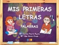 MIS PRIMERAS LETRAS. PALABRAS