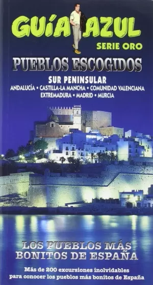 PUEBLOS ESCOGIDOS SUR PENÍNSULRA