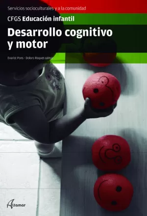 DESARROLLO COGNITIVO Y MOTOR DESARROLLO COGNITIVO Y MOTOR