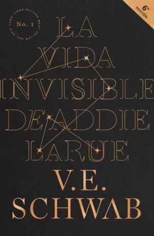LA VIDA INVISIBLE DE ADDIE LARUE LA VIDA INVISIBLE DE ADDIE LARUE