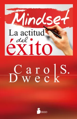 MINDSET LA ACTITUD DEL ÉXITO MINDSET LA ACTITUD DEL ÉXITO