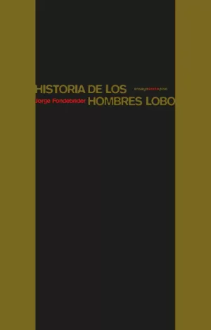 HISTORIA DE LOS HOMBRES LOBO HISTORIA DE LOS HOMBRES LOBO