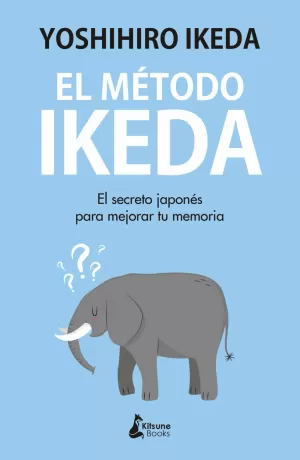 EL MÉTODO IKEDA EL MÉTODO IKEDA