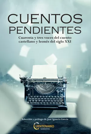 CUENTOS PENDIENTES CUENTOS PENDIENTES