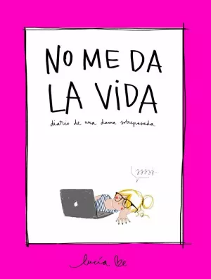 NO ME DA LA VIDA