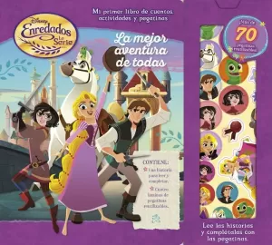 ENREDADOS. LA SERIE. LA MEJOR AVENTURA DE TODAS ENREDADOS. LA SERIE. LA MEJOR AVENTURA DE TODAS