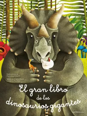 EL GRAN LIBRO DE LOS DINOSAURIOS GIGANTES / EL PEQUEÑO LIBRO DE LOS DINOSAURIOS EL GRAN LIBRO DE LOS DINOSAURIOS GIGANTES / EL PEQUEÑO LIBRO DE LOS DINOSAURIOS