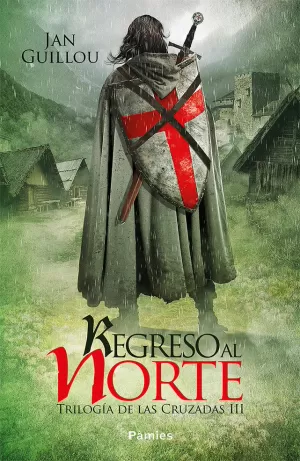 REGRESO AL NORTE REGRESO AL NORTE