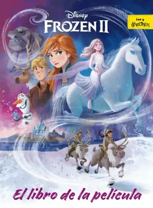 FROZEN 2. EL LIBRO DE LA PELÍCULA FROZEN 2. EL LIBRO DE LA PELÍCULA