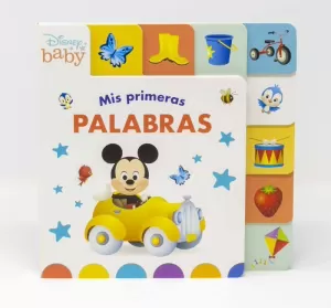 DISNEY BABY. MIS PRIMERAS PALABRAS DISNEY BABY. MIS PRIMERAS PALABRAS
