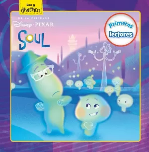 SOUL. PRIMEROS LECTORES SOUL. PRIMEROS LECTORES